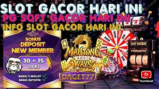 Bocoran Slot Gacor Hari Ini Pg Soft